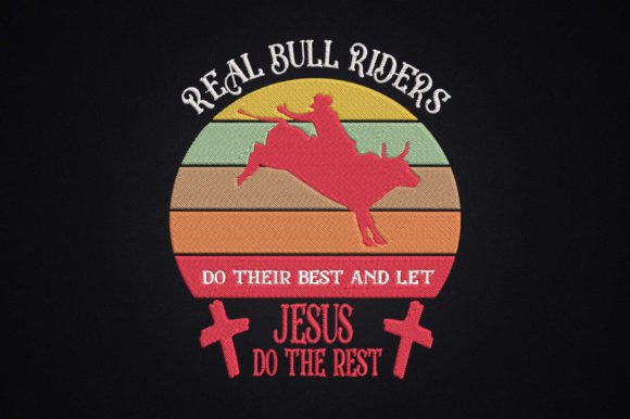 Bull Riding for Cowboy Christian Jesus Embroidery Design Review
