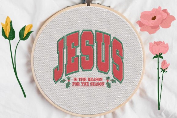 Jesus Is the Reason for the Season Embroidery Design Review