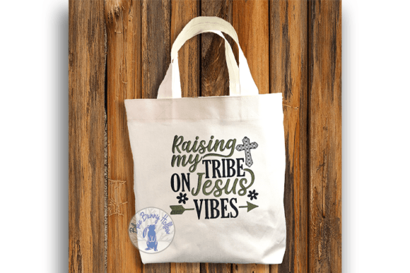 Raising My Tribe on Jesus Vibes Embroidery Review